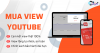 Top 4 dịch vụ tăng view giá rẻ chất Điện Biên Phủ được tư vấn kĩ càng