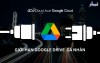 Top 5 bán tài khoản drive google không giới hạn Cao Bằng toàn diện
