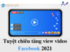 Top 5 dịch vụ tăng view giá rẻ chất Bắc Giang giải pháp hữu ích
