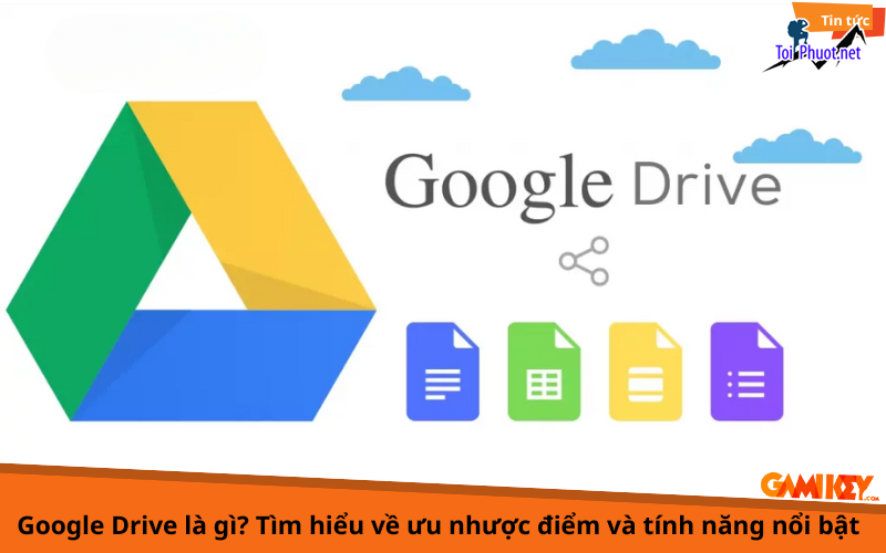 Top 2 bán tài khoản drive google không giới hạn Nam Định hiệu quả cao