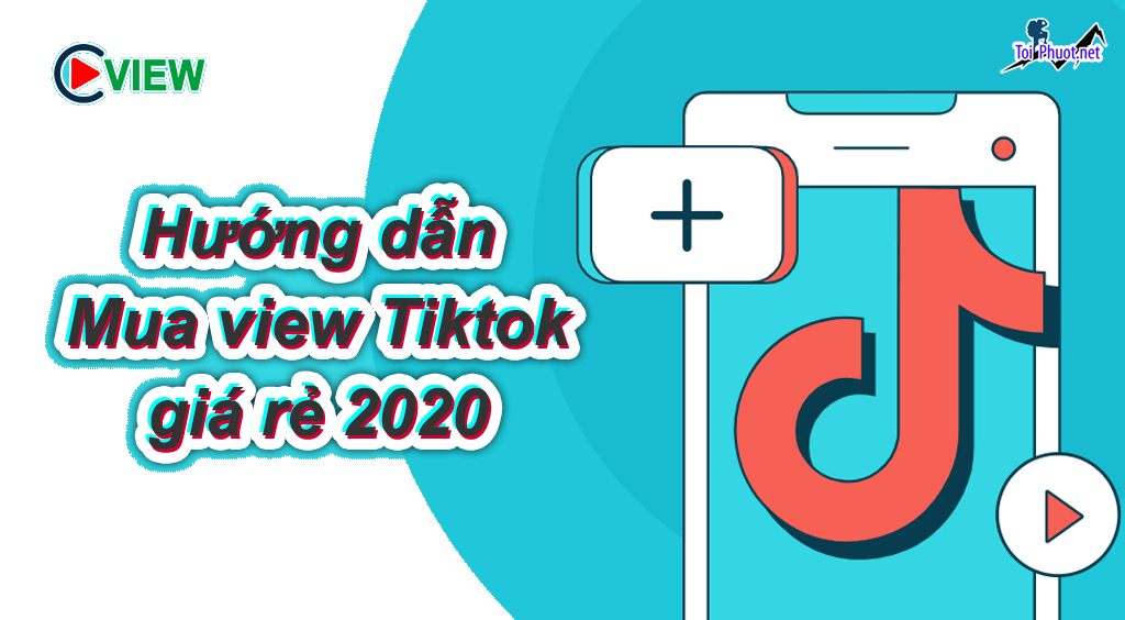 Top 3 dịch vụ tăng view giá rẻ chất Đồng Hới Quảng Bình tư vấn kĩ lưỡng