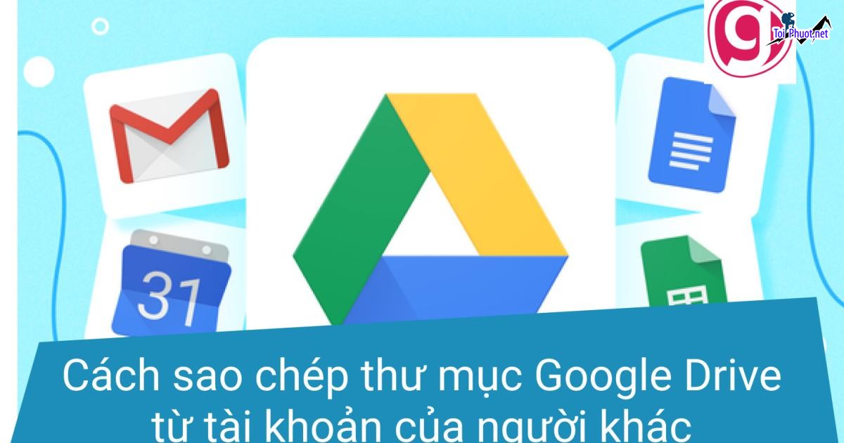Top 4 bán tài khoản drive google không giới hạn Bà Rịa Vũng Tàu đơn giản (2)
